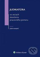 Judikatúra vo veciach skončenia pracovného pomeru - Jozef Harajdič - kniha z kategorie Právo