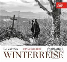 Jan Martiník, David Mareček: Franz Schubert - Winterreise