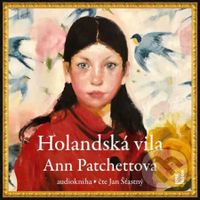 Holandská vila - Ann Patchett - audiokniha z kategorie Společenská beletrie