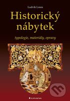 Historický nábytek (typologie, materiály, opravy) - Ludvík Losos - kniha z kategorie Stavebnictví
