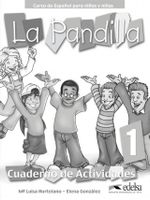 La Pandilla: Cuaderno de ejercicios 1