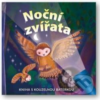 Noční zvířata (Kniha s kouzelnou baterkou) - kniha z kategorie Naučné knihy