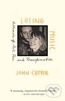 Losing Music (A Memoir of Art, Pain, and Transformation) - kniha z kategorie Zdraví a životní styl