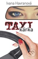Taxikárka - Ivana Havranová - kniha z kategorie Beletrie