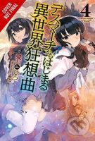 Death March to the Parallel World Rhapsody 4 (Light novel) - kniha z kategorie Sci-fi, fantasy a komiksy