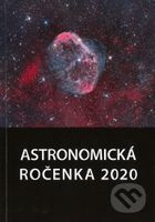 Astronomická ročenka 2020 (Ročník XXXX) - Peter Zimnikoval - kniha z kategorie Kosmologie