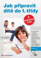 Jak připravit dítě do 1. třídy (3., aktualizované vydání) - kniha z kategorie Vztahy a rodina