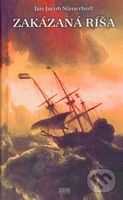 Zakázaná ríša - Jan Jacob Slauerhoff - kniha z kategorie Společenská beletrie