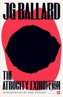 The Atrocity Exhibition - J. G. Ballard - kniha z kategorie Společenská beletrie