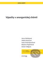 Výpočty v anorganickej chémii - Anna Mašlejová, Adela Kotočová - kniha z kategorie Chemie