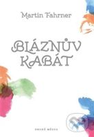 Bláznův kabát - Martin Fahrner - kniha z kategorie Beletrie