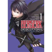 Manga Seven Seas Entertainment Berserk of Gluttony 1 (Manga)