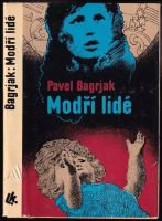 Modří lidé - Pavel Bagrjak (1976, Lidové nakladatelství)