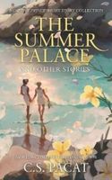 The Summer Palace and Other Stories