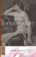 Eros the Bittersweet (An Essay) - Anne Carson - kniha z kategorie Historie