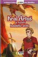 Král Artuš a rytíři kulatého stolu (Světová četba pro školáky) - kniha z kategorie Beletrie pro děti