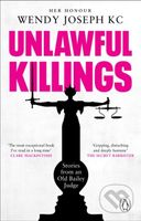Unlawful Killings (Life, Love and Murder: Trials at the Old Bailey) - kniha z kategorie Humanitní a společenské vědy