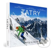 Tatry - Portrét regiónu / Tatra - Portrait of a region / Tatra - Porträt des Region - kniha z kategorie Obrazové publikace