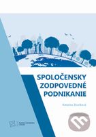 Spoločensky zodpovedné podnikanie - Katarína Zvaríková - kniha z kategorie Podnikání