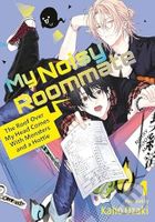 My Noisy Roommate/Roof Over My Head 1 - Kaho Ozaki - kniha z kategorie Komiksy
