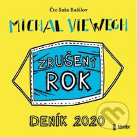 Zrušený rok (Deník 2020) - Michal Viewegh - audiokniha z kategorie Společenská beletrie