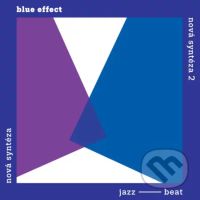 Blue Effect: Nová Syntéza (2 CD) - Blue Effect