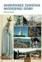 Mariánske zjavenia modernej doby - Marek Šmíd - kniha z kategorie Náboženská literatura