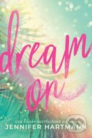 Dream On - Jennifer Hartmann - kniha z kategorie Romantická