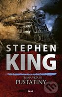 Temná veža 3: Pustatiny - Stephen King - kniha z kategorie Horory