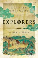 Explorers (A New History) - Matthew Lockwood - kniha z kategorie Historie