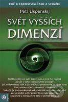 Svět vyšších dimenzí (2) - Petr Uspenskij - kniha z kategorie Historie