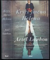 Krycí jméno Helena - Ariel Lawhon (2021, Ikar)