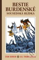 Bestie burdenské 2 - Sousedská hlídka - Evan Dorkin - kniha z kategorie Komiksy