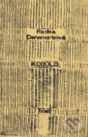 Kobold (Přebytky něhy. Přebytky lidí) - Radka Denemarková - kniha z kategorie Beletrie pro děti