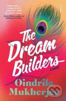 The Dream Builders (a novel) - Oindrila Mukherjee - kniha z kategorie Společenská beletrie
