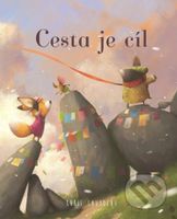 Cesta je cíl - Chris Saunders - kniha z kategorie Pohádky
