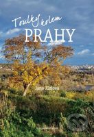 Toulky kolem Prahy - Jana Jůzlová - kniha z kategorie Průvodci