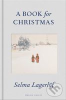 A Book for Christmas - Selma Lagerlöf - kniha z kategorie Beletrie