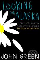 Looking for Alaska - John Green - kniha z kategorie Beletrie pro děti