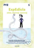 ExpEdícia - Fyzika 6. ročník, pracovná učebnica 1, prepracované vydanie - kniha z kategorie Fyzika