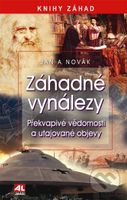 Záhadné vynálezy (Překvapivé vědomosti a utajované objevy) - kniha z kategorie Přírodní vědy a technika