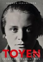 Toyen (První dáma surrealismu) - Andrea Sedláčková - kniha z kategorie Společenská beletrie
