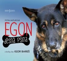 Egon: Děsná psina - Petra Baďurová - audiokniha z kategorie Společenská beletrie