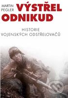 Výstřel odnikud (Historie vojenských odstřelovačů) - kniha z kategorie Historie
