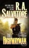 Highwayman, The - R.A. Salvatore