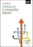 Odklony v trestním řízení - Alena Tibitanzlová - kniha z kategorie Trestní právo