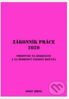 Zákonník práce 2020 (Príspevky na rekreáciu a na športovú činnosť dieťaťa) - kniha z kategorie Pracovní právo