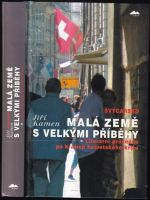 Malá země s velkými příběhy : literární průvodce po krajích helvetského kříže - Jiří Kamen (2007, KANT)