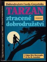 Tarzan : ztracené dobrodružství - Edgar Rice Burroughs, Joe R Lansdale (1998, Paseka)