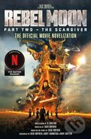 Rebel Moon Part Two: The Scargiver (The Official Novelization) - kniha z kategorie Sci-fi